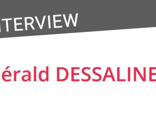 Interview de Gérald DESSALINES