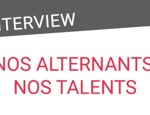 INTERVIEW : Nos alternants, nos talents !